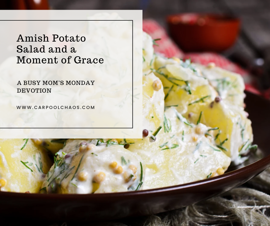 Amish Potato Salad and a Moment of Grace