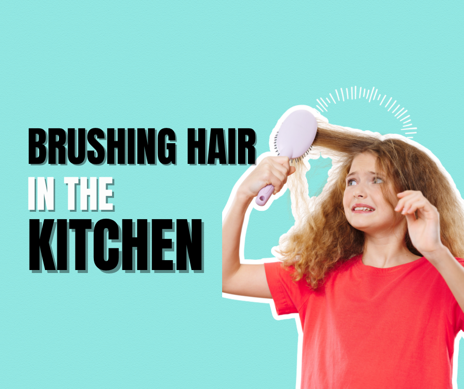 Brushing Hair in the Kitchen: Why our grandmothers’ rules may not apply to modern life (when they do)