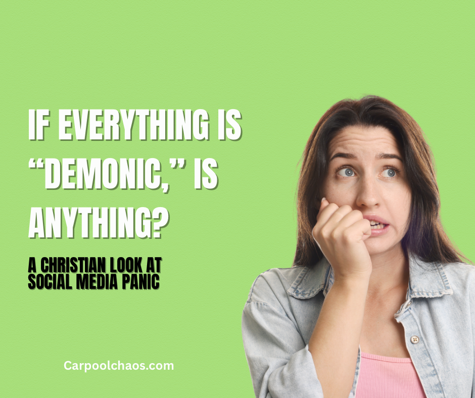If Everything Is Demonic… Is&nbsp;Anything? (A Mom’s Take on the 6–7 Panic)