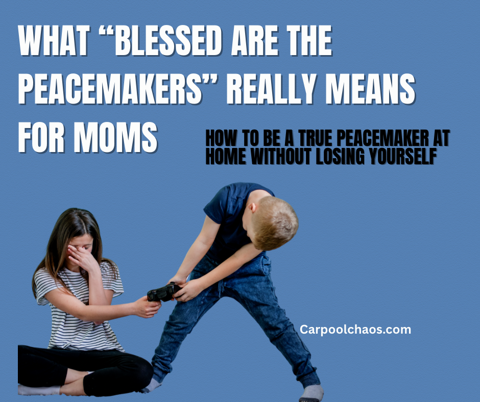 Peacemaking vs People-Pleasing: A Parenting Lesson in Real Life